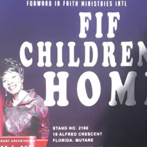 Forward in Faith Children’s home
